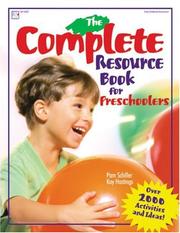 Cover of: The complete resource book: an early childhood curriculum : over 2000 activities and ideas!