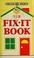 Cover of: The Fix-it book