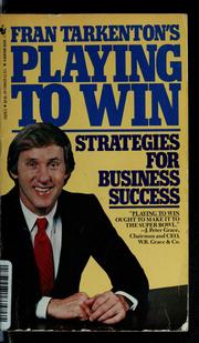 Cover of: Playing to win by Fran Tarkenton