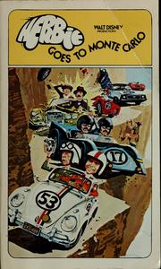 Cover of: Herbie Goes to Monte Carlo: From the Walt Disney Productions' film written by Arthur Alsberg and Don Nelson and based on characters created by Gordon Buford