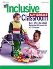 The inclusive early childhood classroom by Patti Gould, Joyce Sullivan