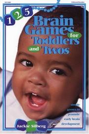 Cover of: 125 Brain Games for Toddlers and Twos | Jackie Silberg