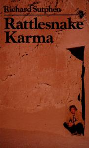 Cover of: Rattlesnake karma by Richard Sutphen
