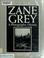 Cover of: Zane Grey