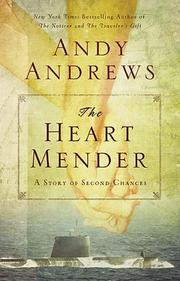 Cover of: The Heart Mender : A Story of Second Chances