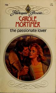 The Passionate Lover by Carole Mortimer