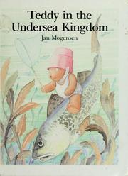 Cover of: Teddy in the undersea kingdom