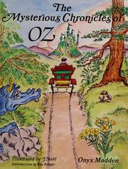 Cover of: The mysterious chronicles of Oz, or, The travels of Ozma and the sawhorse