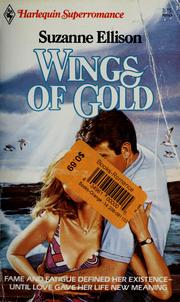 Cover of: Wings of Gold by Suzanne Ellison