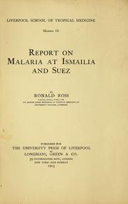 Report on malaria at Ismailia and Suez by Ross, Ronald Sir