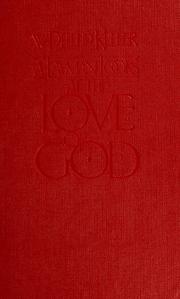 Cover of: A layman looks at the love of God: devotional study of 1 Corinthians 13