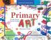 Cover of: Primary Art