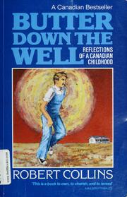 Cover of: Butter down the well: reflections of a Canadian childhood
