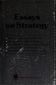 Cover of: Essays on strategy: selections from the 1983 Joint Chiefs of Staff essay competition