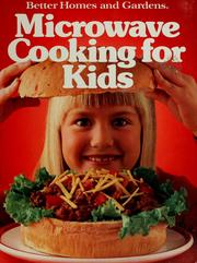 Cover of: Microwave cooking for kids.