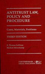 Cover of: Antitrust law, policy, and procedure: cases, materials, problems