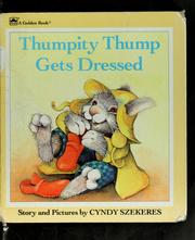 Cover of Thumpity Thump gets dressed