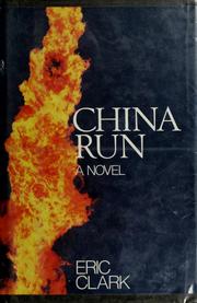 Cover of: China run by Eric Clark