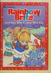 Cover of: Rainbow Brite and the Big Color Mix-Up