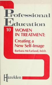 Cover of: Women in treatment by Barbara McFarland