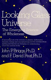 Looking glass universe by Briggs, John