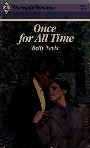 Cover of: Once for All Time by Betty Neels