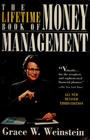 The lifetime book of money management by Grace W. Weinstein