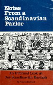 Cover of: Notes from a Scandinavian parlor by Florence Ekstrand, Florence Ekstrand