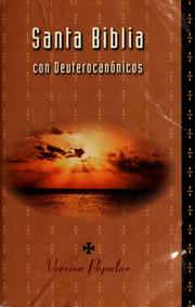 Cover of: La Santa Biblia: con Deuterocanónicos : Versión Popular.