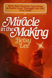 Cover of: Miracle in the making