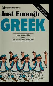 Cover of: Just enough Greek by Ellis, D. L.