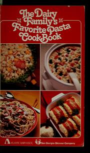 Cover of: The Dairy Family's favorite pasta cookbook