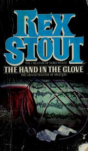 Cover of: The hand in the glove by Rex Stout