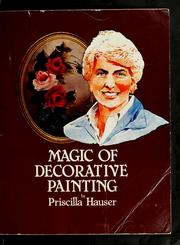 Cover of: Magic of decorative painting