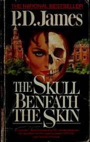 Cover of: The skull beneath the skin by P. D. James