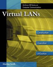 Cover of: Virtual LANs: a guide to construction, operation, and utilization