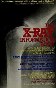 The X-ray information book by Priscilla W. Laws
