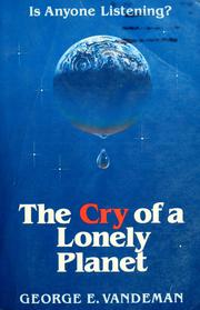 Cover of: The cry of a lonely planet