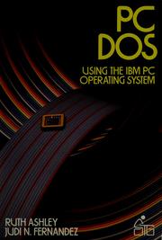 Cover of: PC DOS: using the IBM PC operating system