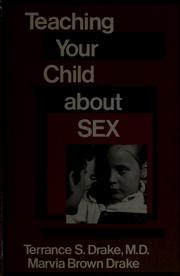 Cover of: Teaching your child about sex