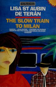 Cover of: The Slow train to Milan