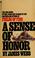 Cover of: A sense of honor