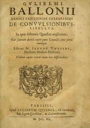Cover of: Gulielmi Ballonii ... De conuulsionibus libellus by Guillaume de Baillou