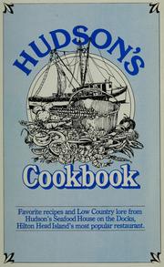 Cover of: Hudson's cookbook: a collection of seafood and low country recipes