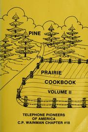 Cover of: Pine to prairie cookbook, volume II