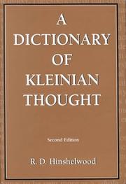 A dictionary of Kleinian thought by R. D. Hinshelwood