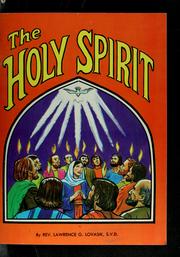 Cover of: The Holy Spirit by Lawrence G. Lovasik
