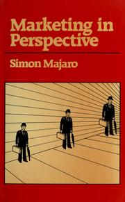Cover of: Marketing in perspective by Simon Majaro