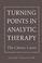 Cover of: Turning points in analytic therapy