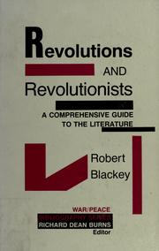 Cover of: Revolutions and revolutionists by Robert Blackey